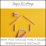 Why-You-Should-Hire-a-Seller-Representative-Specialist-Real-Estate-Blog